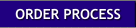 Order Process
