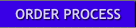 Order Process